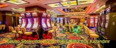 Casino Sitelerinde Hangi Bahis Daha Çok Kazandırır